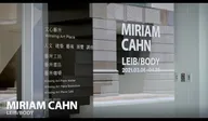 Miriam Cahn LEIB/BODY個展 展覽影片